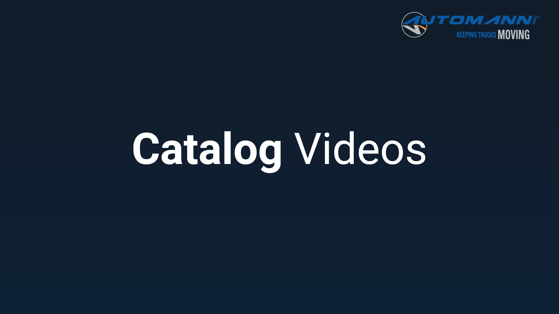 Catalog Videos
